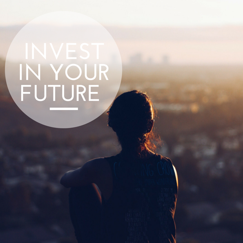 Invest in your Future